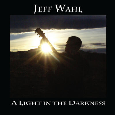 A Light in the Darkness : Jeff Wahl